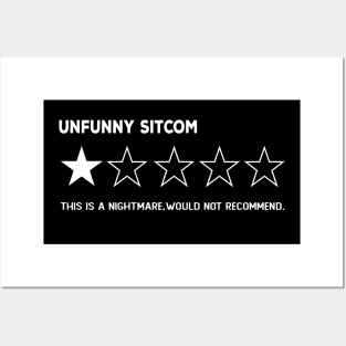 unfunny sitcom, One Star,this is a Nightmare, Would Not Recommend Sarcastic Review Posters and Art